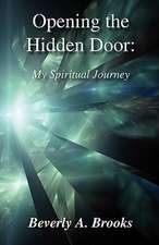 Opening the Hidden Door