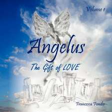 Angelus Volume I