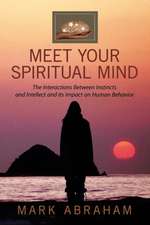 Meet Your Spiritual Mind