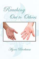 Reaching Out to Others