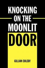 Knocking on the Moonlit Door