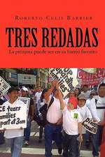 Tres Redadas