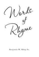 Riley, B: Words of Rhyme