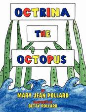 Octrina the Octopus