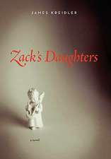 Kreidler, J: Zack's Daughters