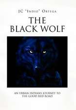 Ortega, J: Black Wolf