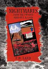 Land, F: Nightmares Book V