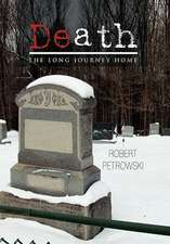 Petrowski, R: Death