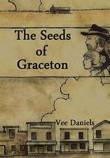 The Seeds of Graceton