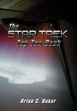 Baker, B: Star Trek Top Ten Book