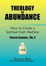 Reid, D: Theology of Abundance