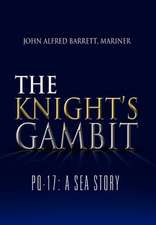 Barrett, J: Knight's Gambit