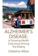 Akbar, C: ALZHEIMER'S DISEASE