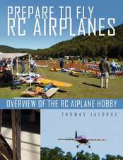 Prepare to Fly Rc Airplanes