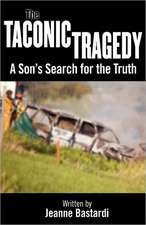 The Taconic Tragedy