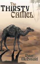 The Thirsty Camel