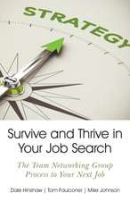 Survive and Thrive in Your Job Search