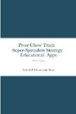 Peter Chew track super-spreaders strategy Educational Apps