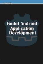 Godot Android Application Development