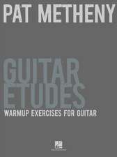 Pat Metheny Guitar Etudes