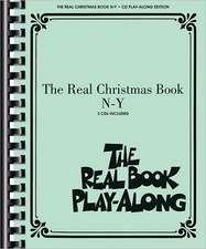 The Real Christmas Book Play-Along, Vol. N-Y: A Sacred Cantata Based on Early American Songs