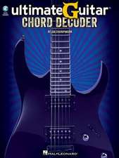 Ultimate Guitar Chord Decoder: The Most Essential Chords for All Guitar Styles