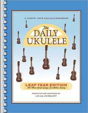 The Daily Ukulele: Leap Year Edition