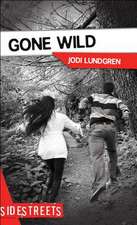 Lundgren, J: Gone Wild