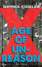 Age of Unreason: The X Gang