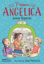 Princess Angelica, Junior Reporter