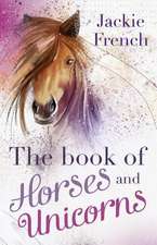 BOOK OF HORSES AND UNICORNS