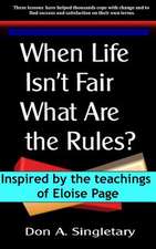 When Life Isn't Fair What Are the Rules?