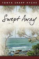 Swept Away