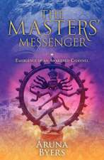 The Masters' Messenger: Emergence of an Awakened Channel