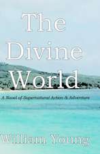 The Divine World