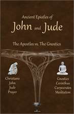 Ancient Epistles of John and Jude