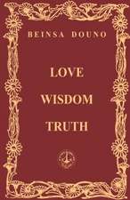 Love Wisdom Truth