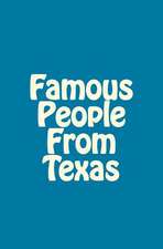 Famous People from Texas