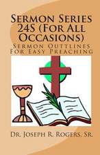 Sermon Series 24s (for All Occasions)