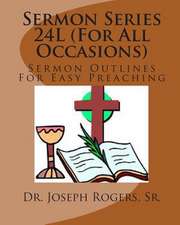 Sermon Series 24l (for All Occasion)