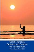 Genetic Variation, Evolution, and Creation