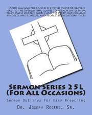 Sermon Series 25l (for All Occasions)