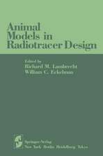 Animal Models in Radiotracer Design