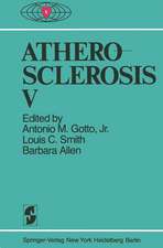 Atherosclerosis V: Proceedings of the Fifth International Symposium