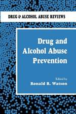 Drug and Alcohol Abuse Prevention