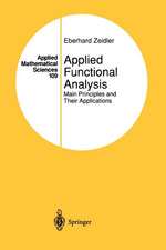 Applied Functional Analysis: Main Principles and Their Applications