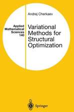 Variational Methods for Structural Optimization