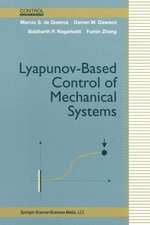 Lyapunov-Based Control of Mechanical Systems