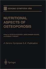 Nutritional Aspects of Osteoporosis: A Serono Symposia S.A. Publication