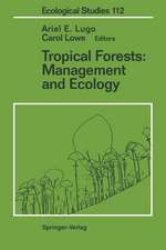 Tropical Forests: Management and Ecology